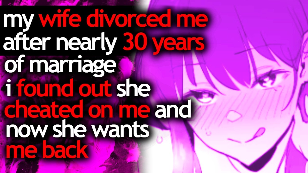 my WIFE DIVORCED ME after nearly 30 YEARS of marriage i just found out she CHEATED on me