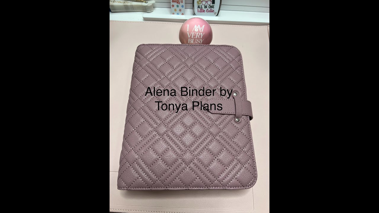 My New Alena Binder by Tonya Plans