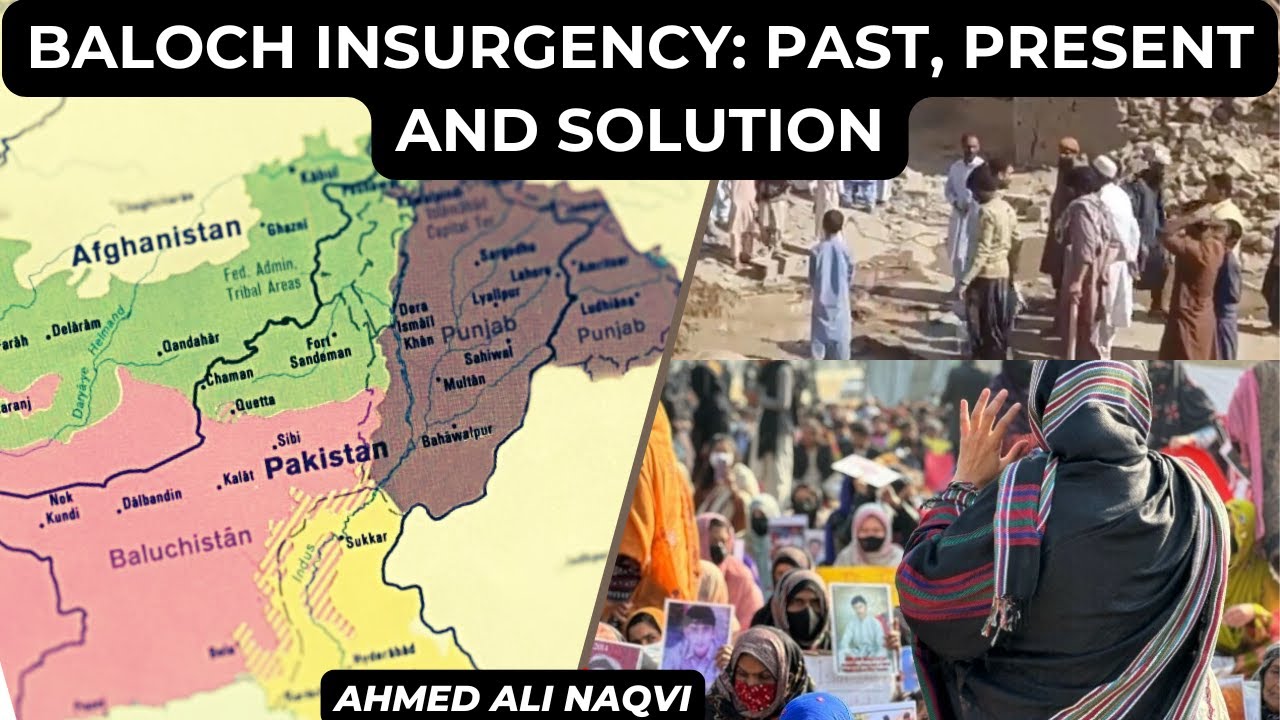Balochistan Insurgency: Past, Present and Solution | Ahmed Ali Naqvi I  World in Focus