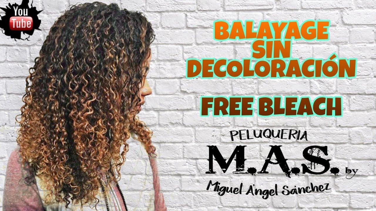 Balayage Natural Sin Decolorar.