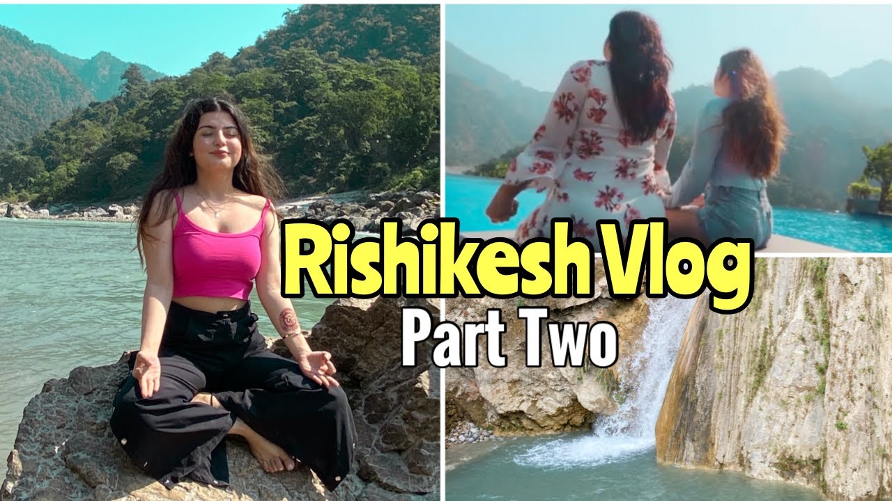 Rishikesh Vlog Part 2 | Ganga Kinare & Waterfalls| Diwali With Cuties EP 2| Yashita Rai