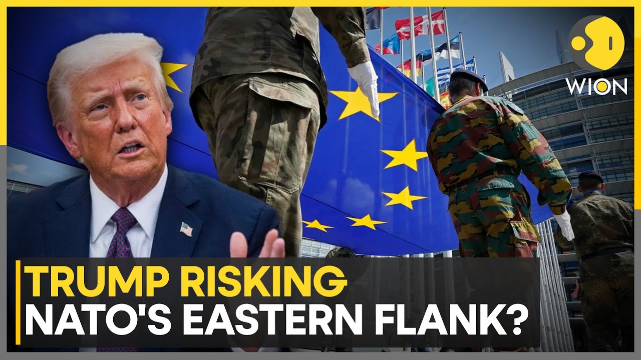 Trump's Decision: U.S. to End Security Programs Protecting Eastern Europe from Russia | WION