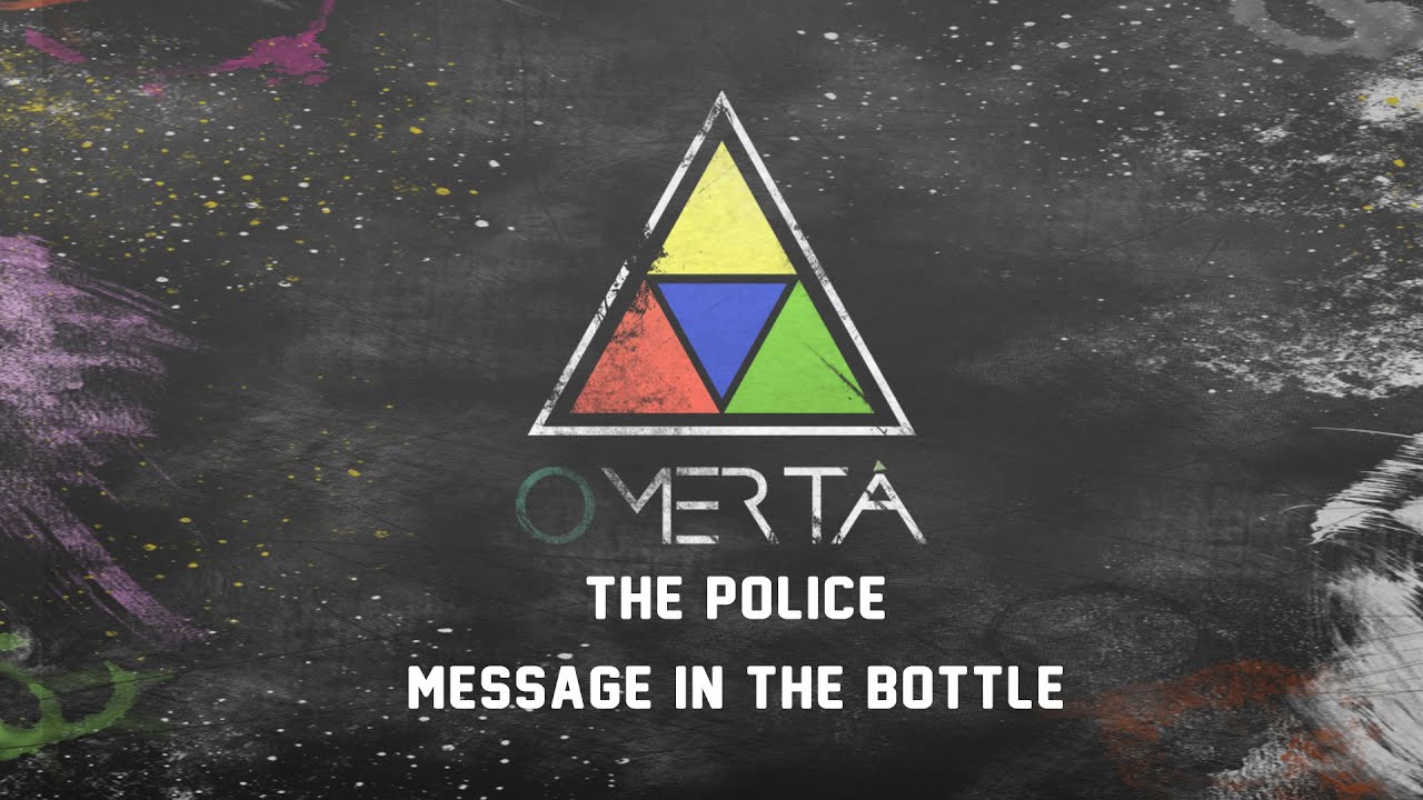 Omertà (Message In The Bottle) The police Cover Band
