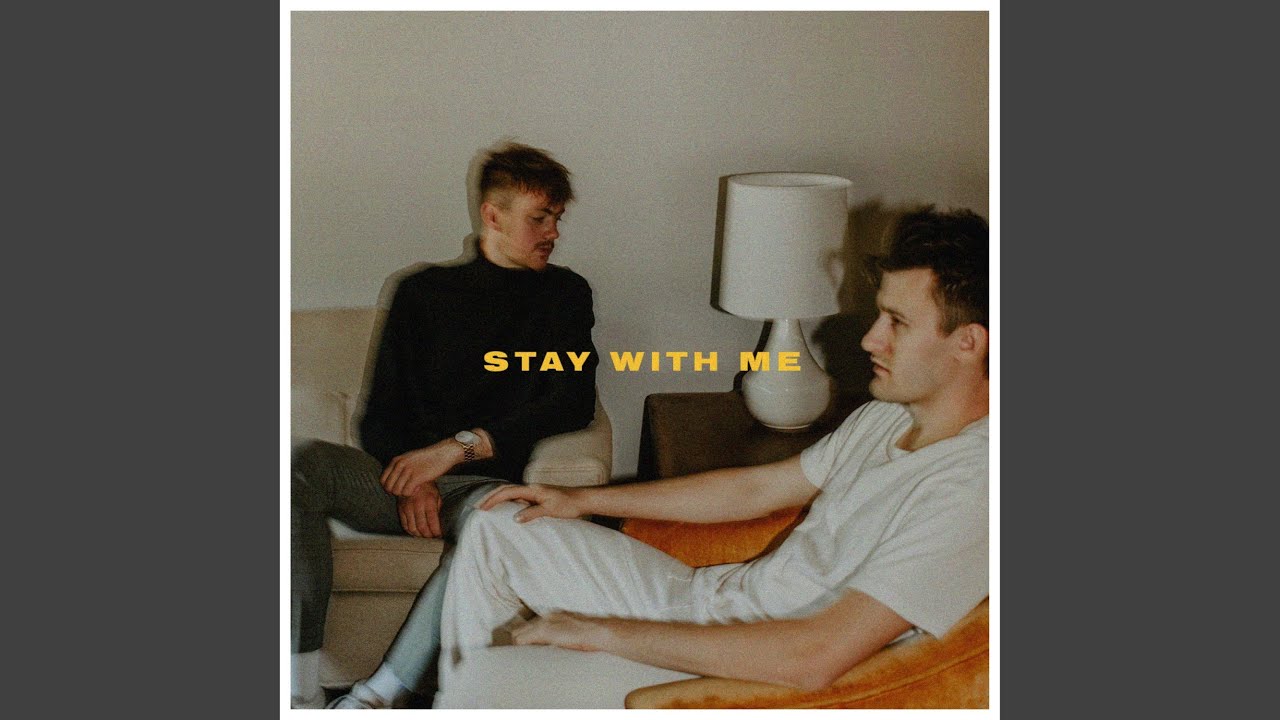 Stay With Me