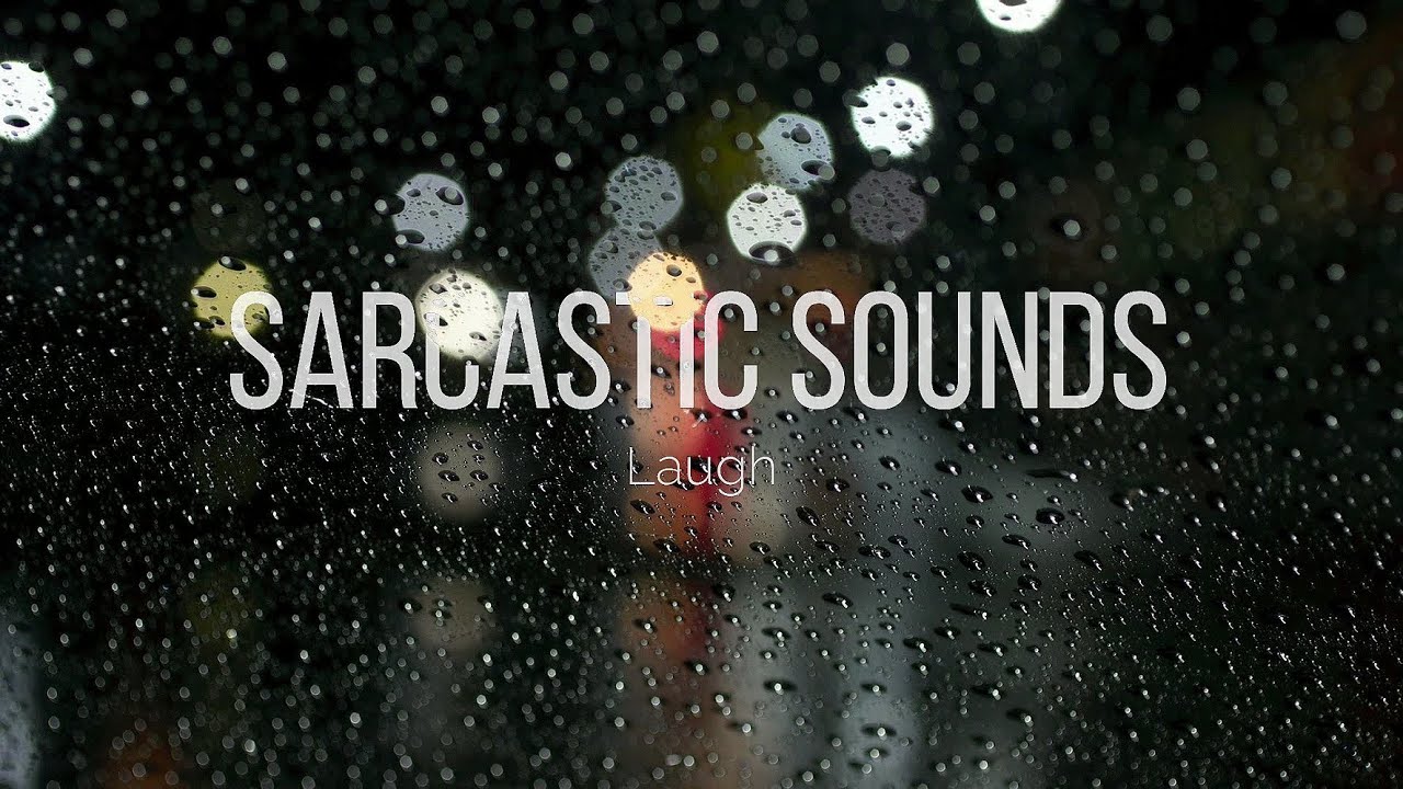 Sarcastic Sounds - Laugh 10min loop