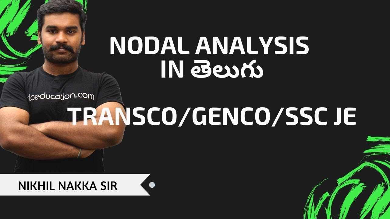 (తెలుగు) 02 - Nodal Analysis with Current Sources Part 1 | Electric Circuits | Nikhil Nakka
