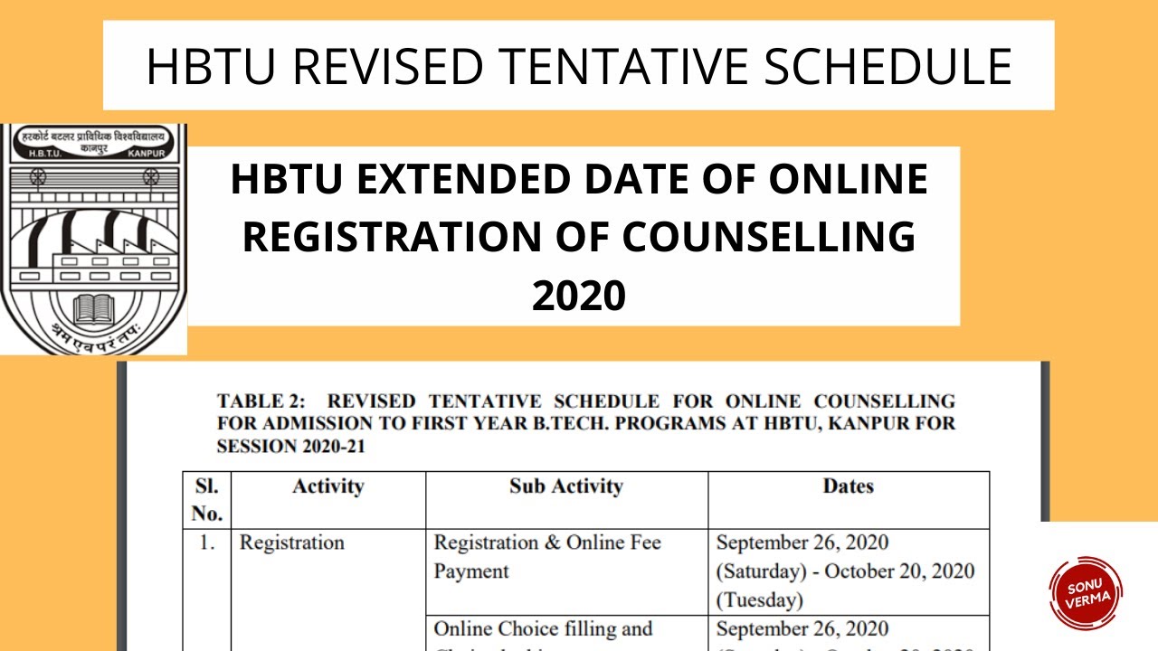 HBTU  Revised Schedule for B.Tech Counselling 2020 || Sonu Verma