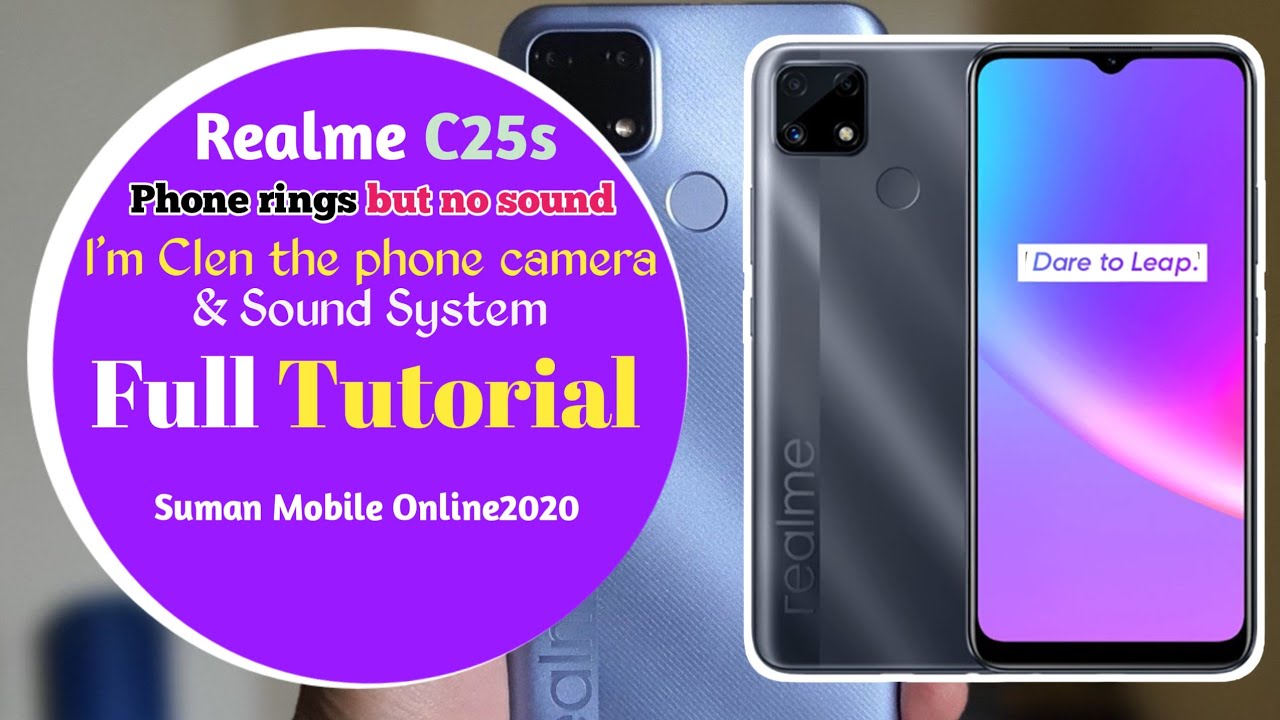 How i Restore Realme C25s🤩 The Phone Rings But No Sound & Clen Camera or Sound System. Smo2020.