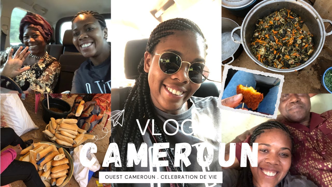 TRAVEL VLOG CAMEROUN: CELEBRATION DE VIE | TRAJET YAOUNDE BAFANG | CAMEROONFOOD Episode 2 partie 1 😊