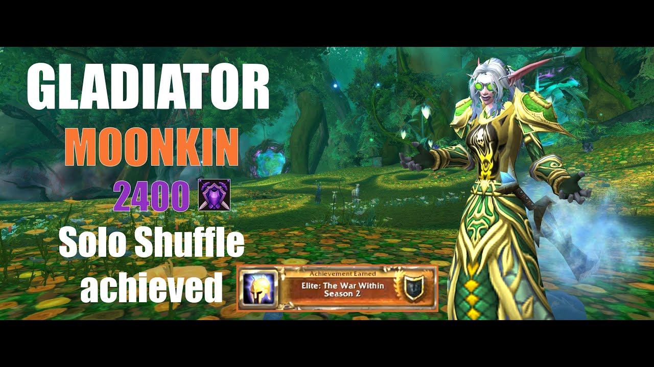 Gladiator Moonkin Achieving Elite Rank in Solo Shuffle TWW Season 2 | WoW PvP Grind 🔥