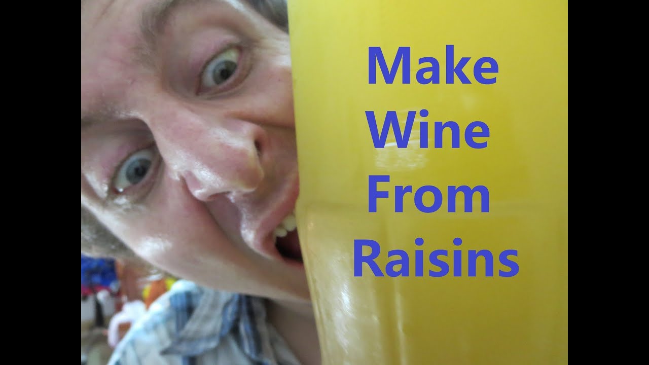 How to make raisin wine