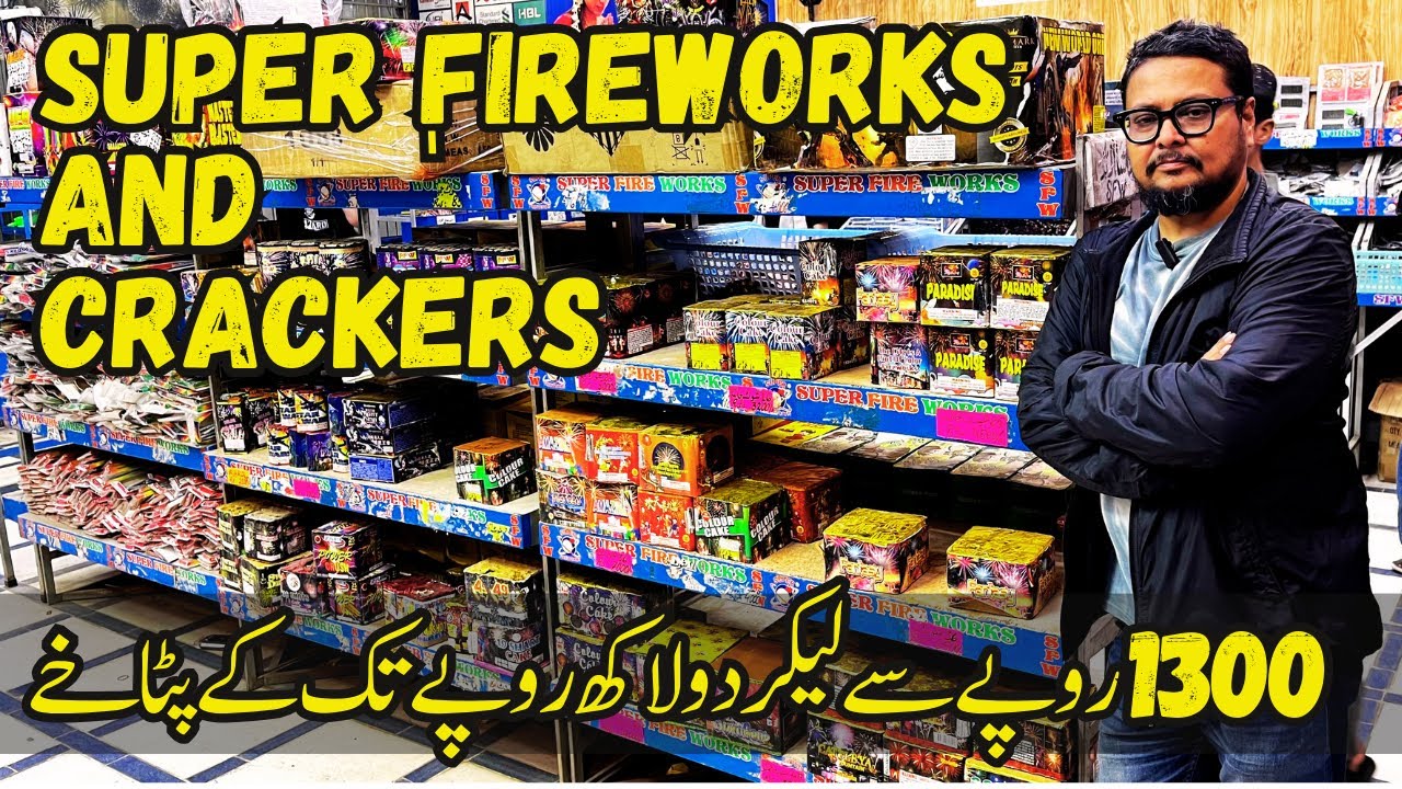Super FireWorks | Happy New Year | Biggest Firework Wholesale Market In Karachi | Crackers