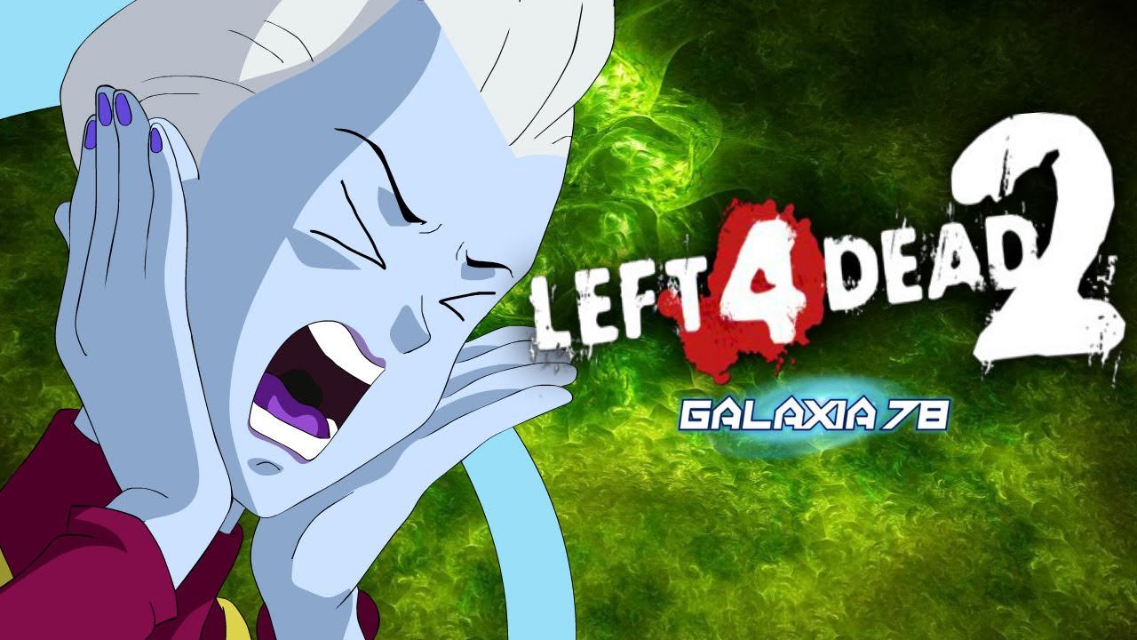 WHIS JUEGA LEFT 4 DEAD 2