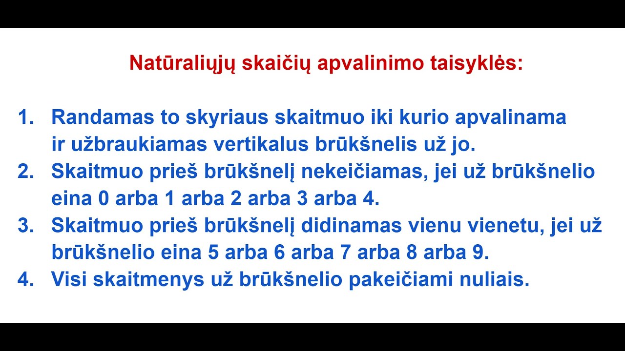 5 klasė.  Natūraliųjų skaičių apvalinimas (nauja programa)