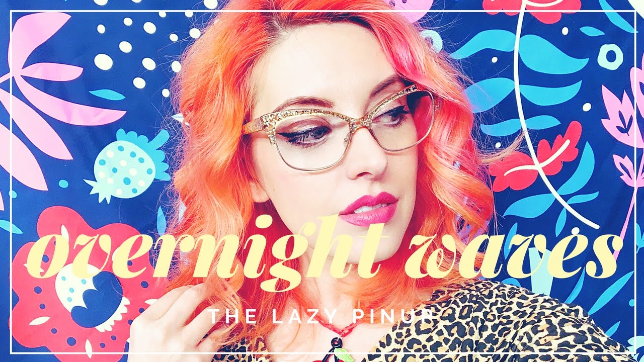 LAZY PINUP: OVERNIGHT WAVES
