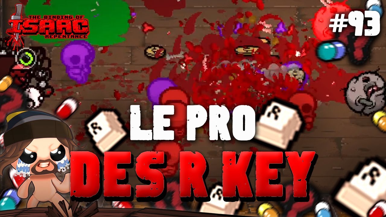 #93 LE PRO DES R KEY - Isaac Repentance CHAOS DEADGOD 2024