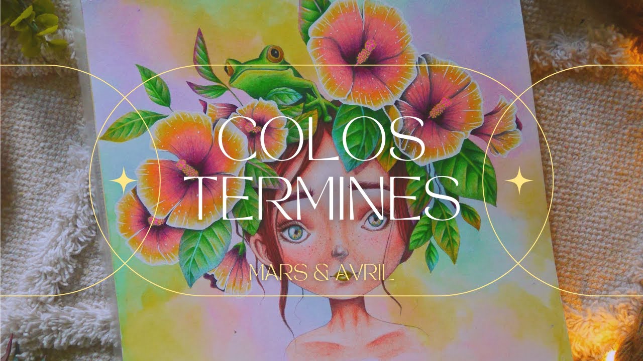 * coloriages terminés mars ~ avril *