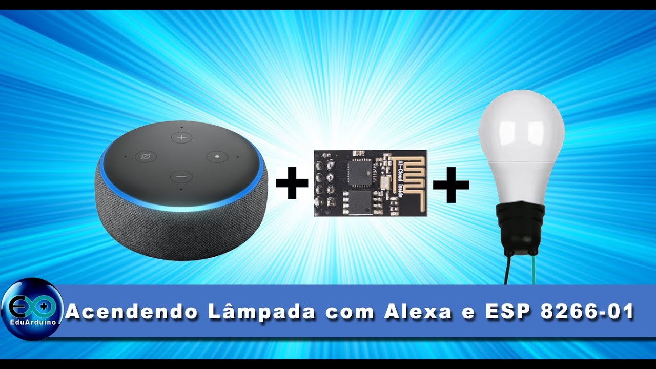 Automação com Alexa e ESP-01 (8266)