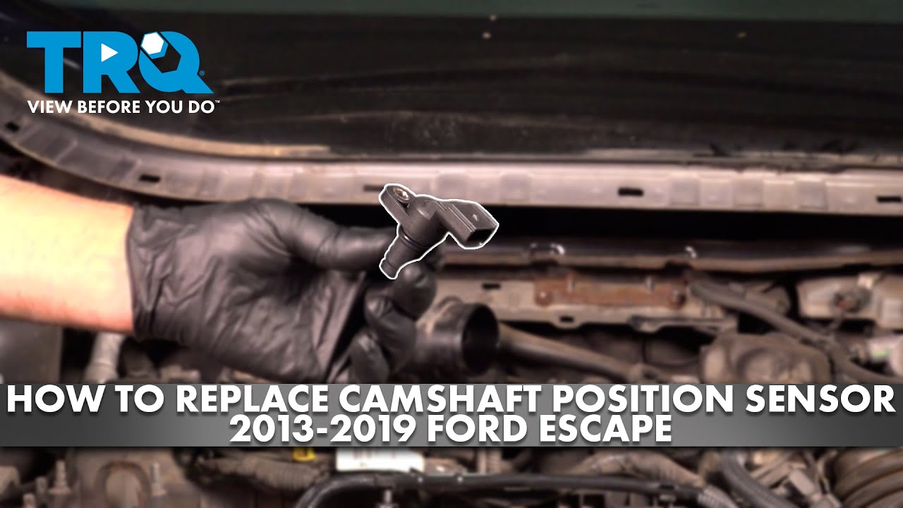 Как заменить датчик положения распределительного вала на Ford Escape 2013-2019