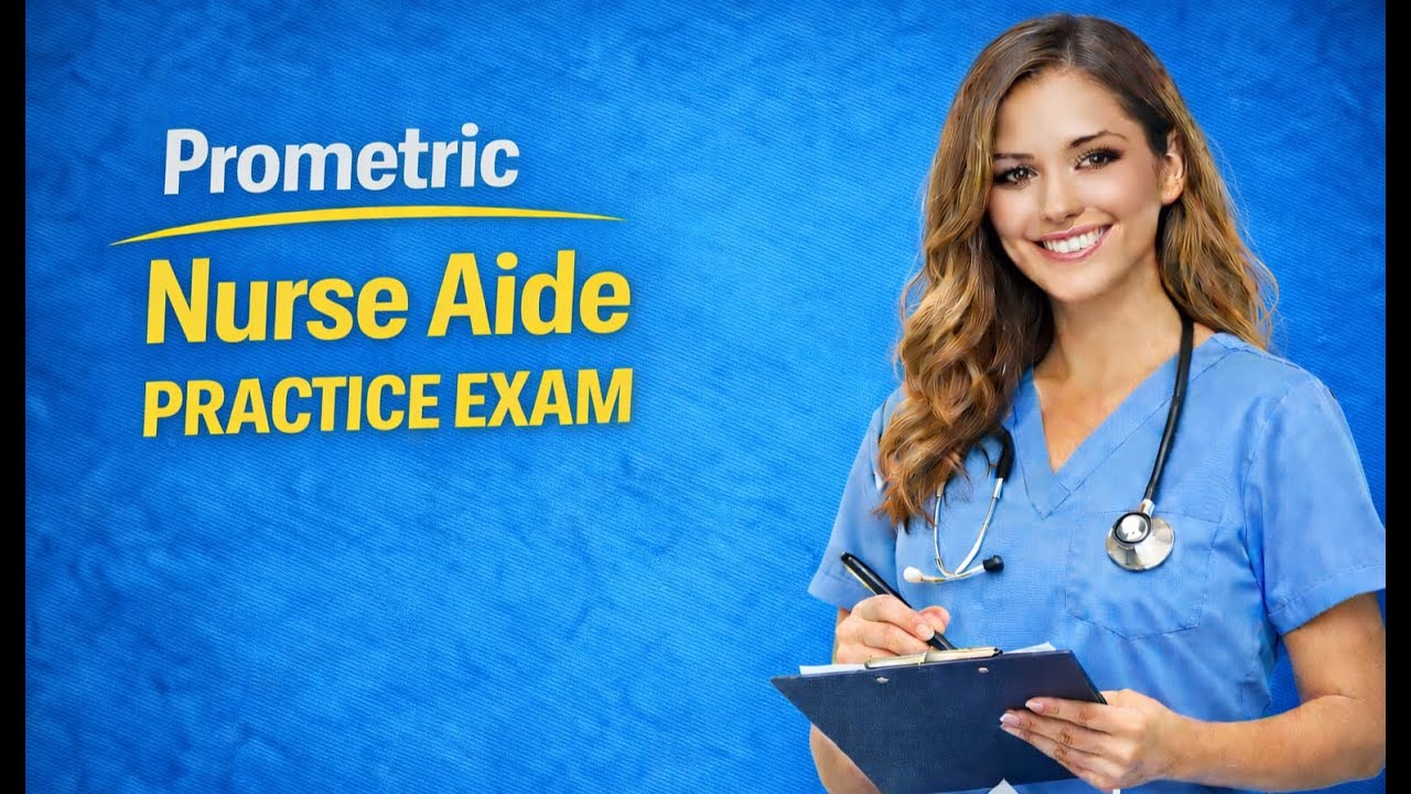 Prometric nurse aide practice exam