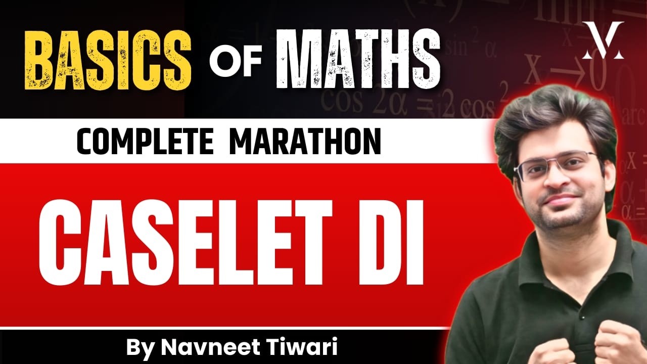 Basics of Maths | Complete Caslet DI Marathon | By Navneet Tiwari