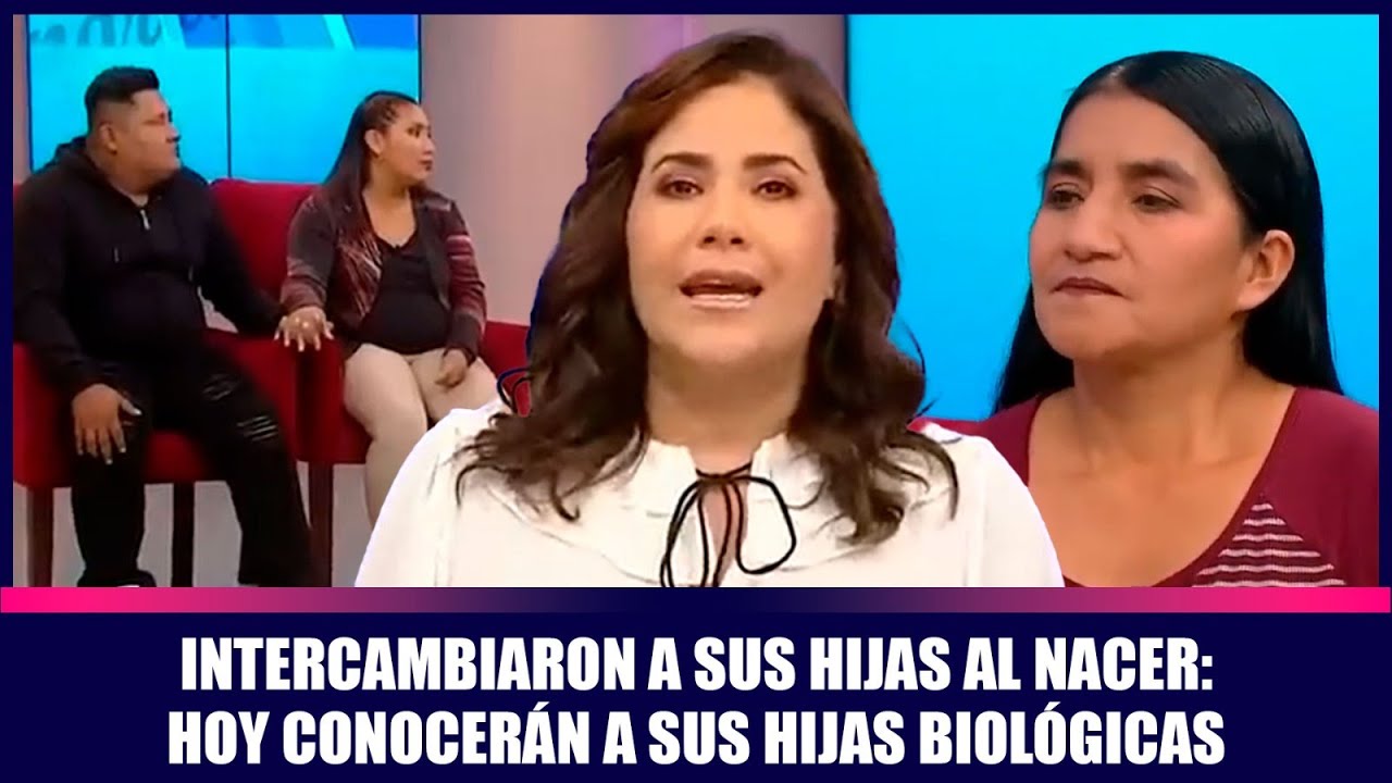 Intercambiaron a sus hijas al nacer: hoy conocerán a sus hijas biológicas | Andrea