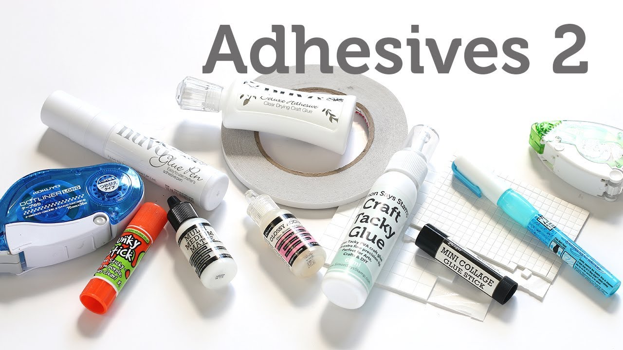Adhesives 2: Choosing the Right Adhesive
