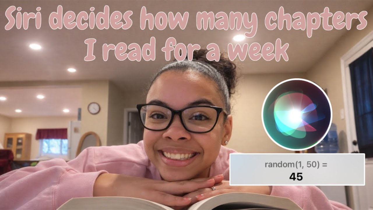 Siri Controls How Many Chapters I Read for a Week