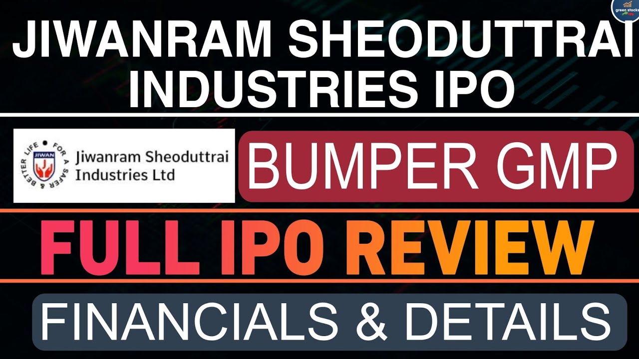 JIWANRAM SHEODUTTRAI INDUSTRIES IPO Review ll Bumper Dhamaka GMP ll Apply or Not?