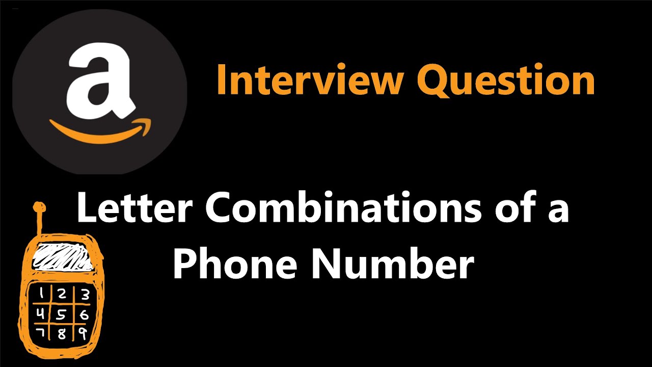 Letter Combinations of a Phone Number - Backtracking - Leetcode 17