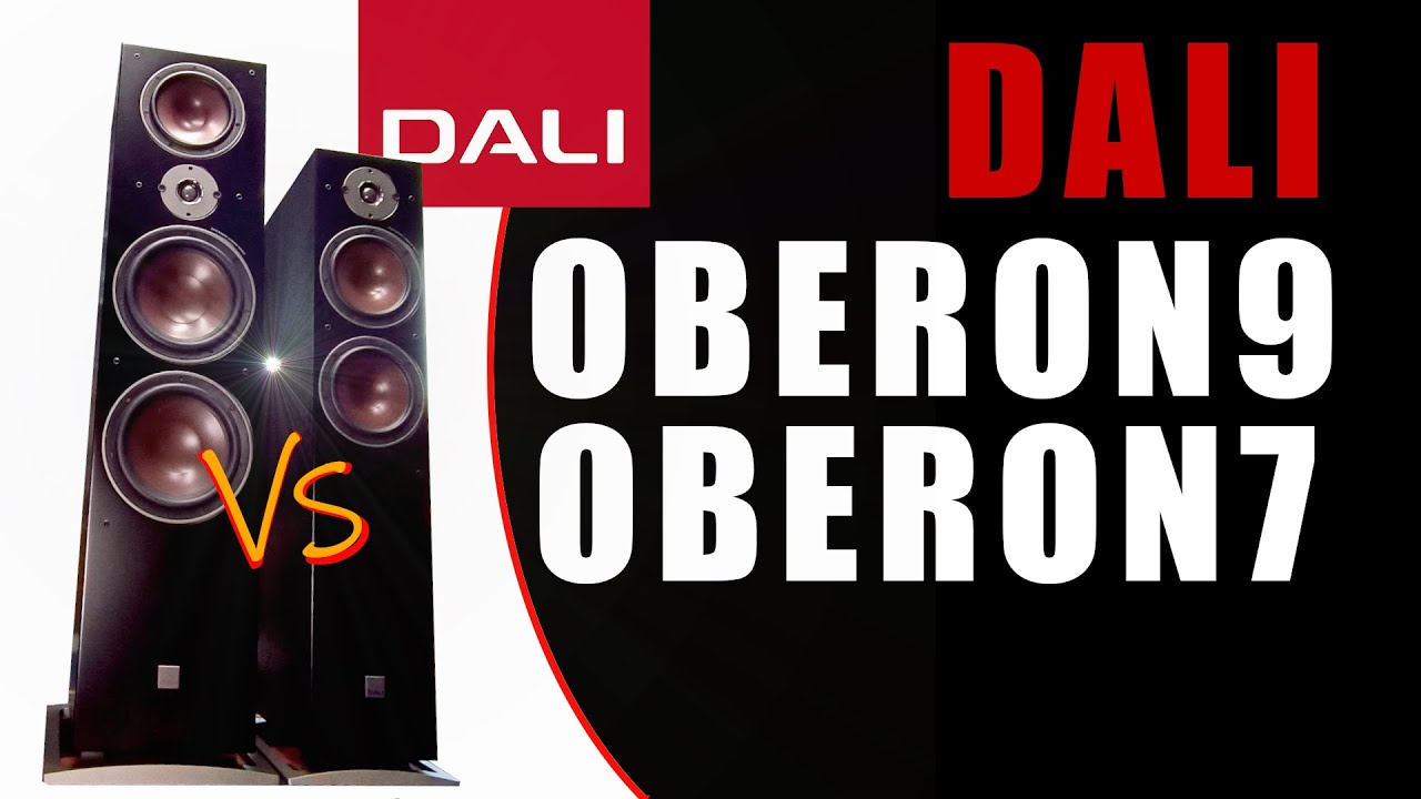 Dali Oberon 7 vs Oberon 9 - porównanie kolumn podłogowych STEREO