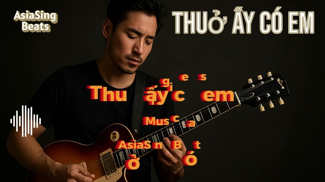 Thuở Ấy C&oacute; Em  I  Blues Rock Music Vietnam 08/2025 (Lyrics)