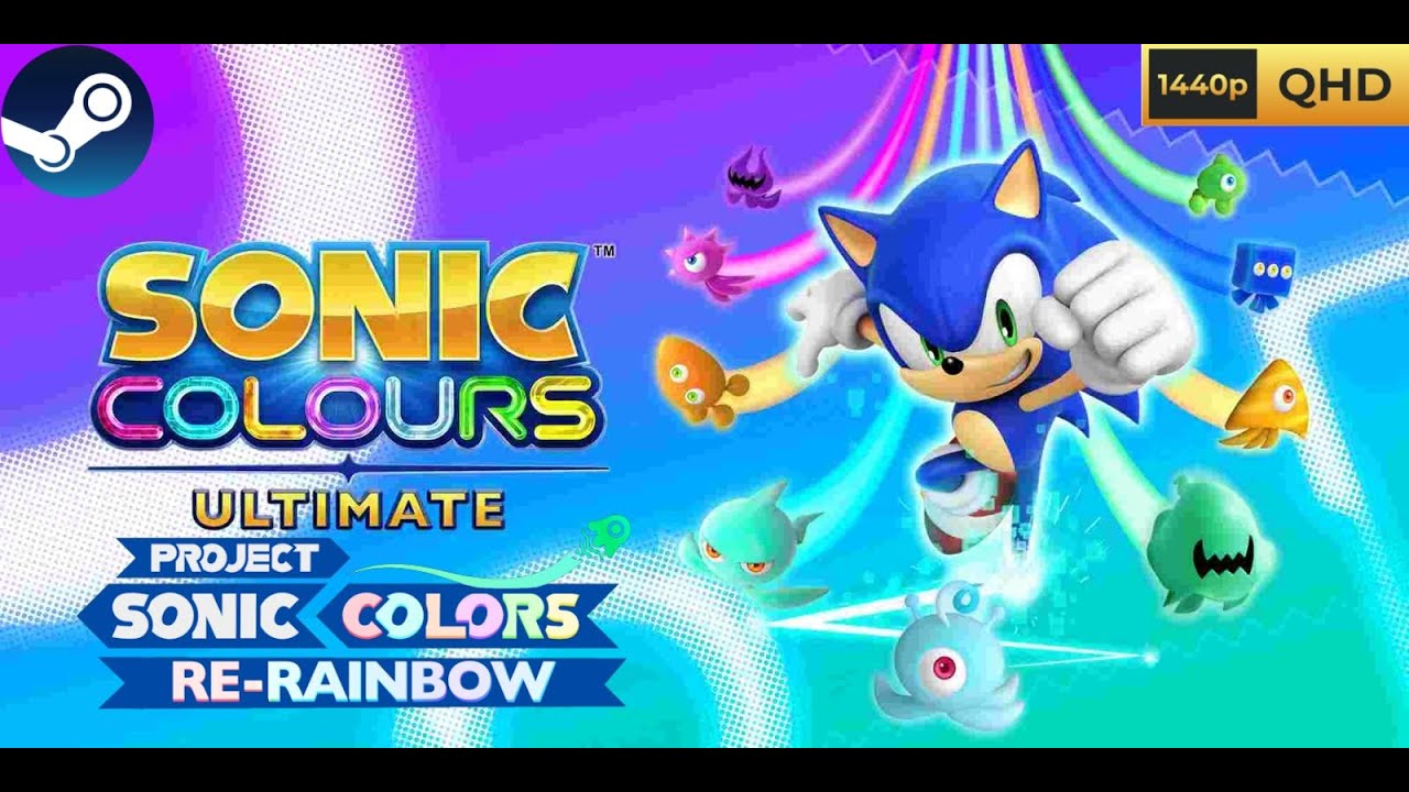 Sonic Colors Ultimate: Project Re- Rainbow (PC) Full Walkthrough | 1440p ⁶⁰ᶠᵖˢ