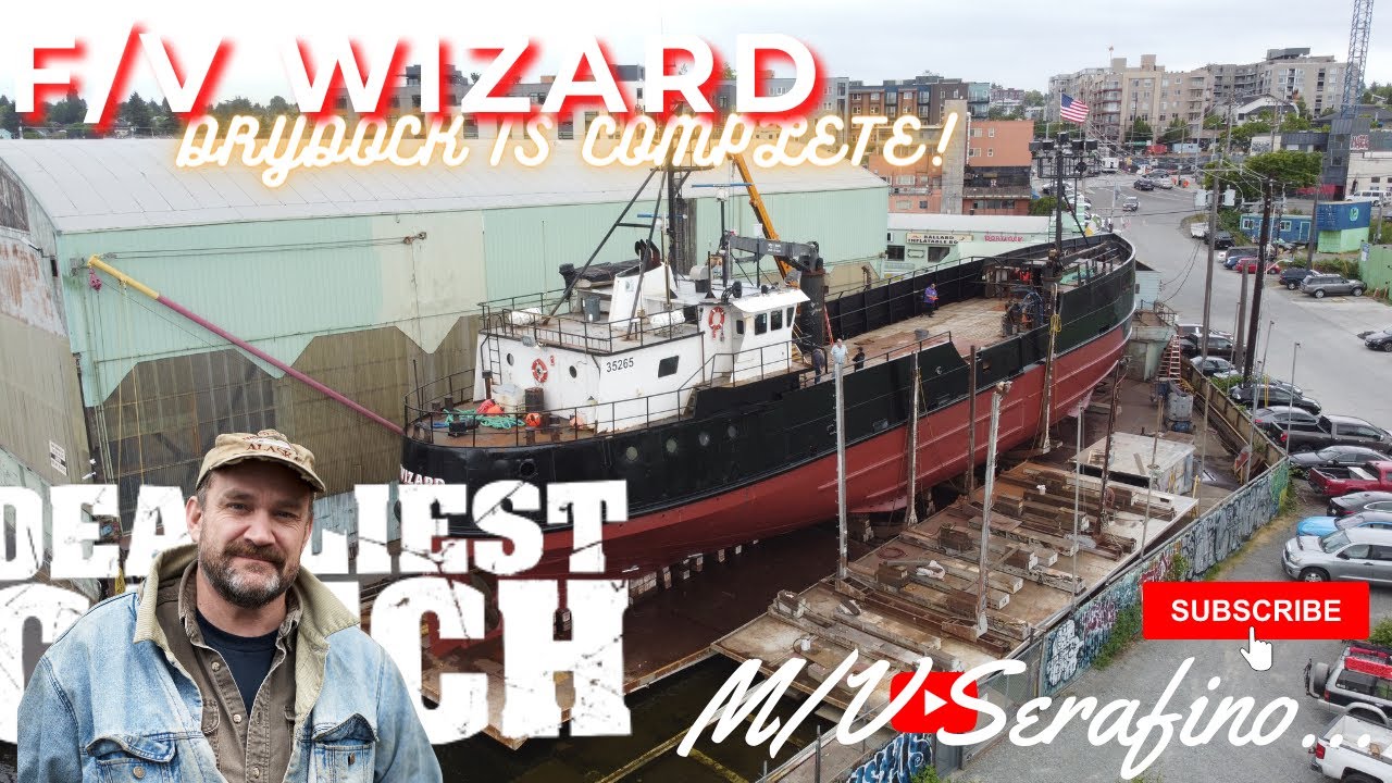 F/V Wizard from Deadliest Catch | Out of Drydock!! | Captain Keith Tying Fenders