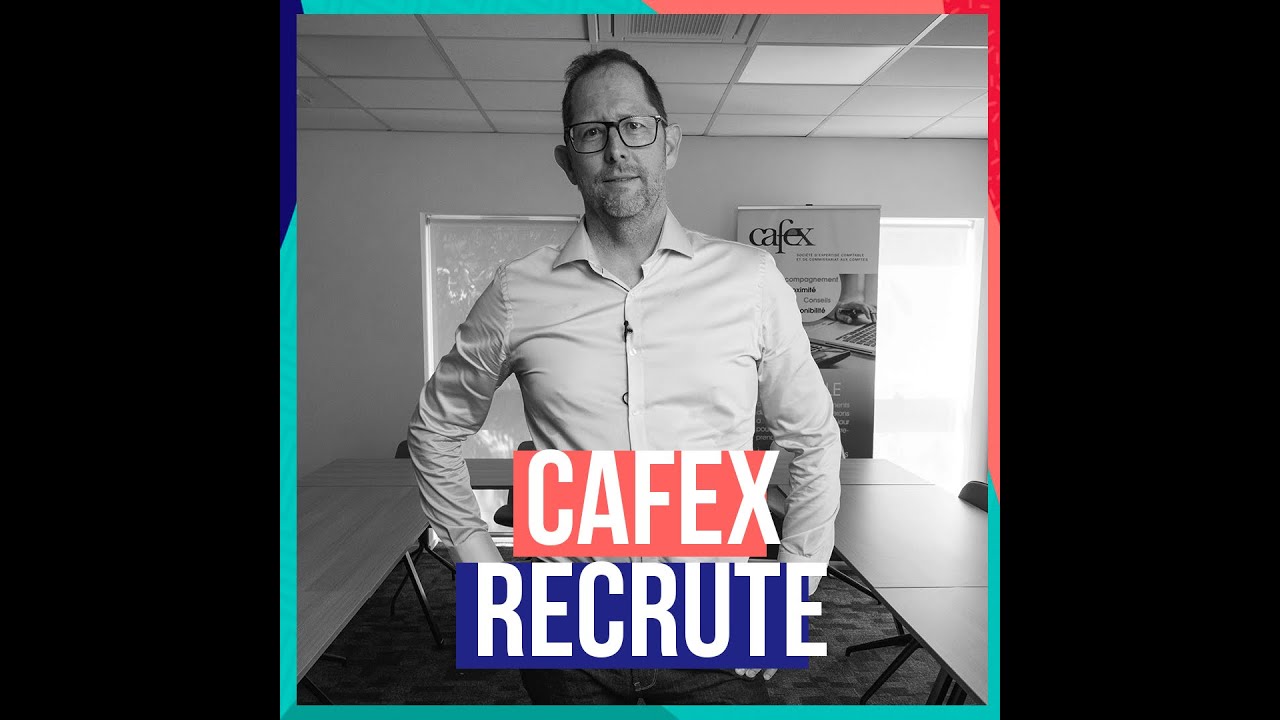 CAFEX recrute !
