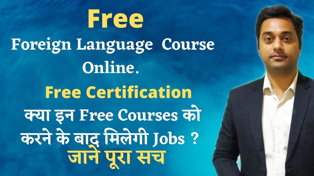 Free Foreign language course online | Free Certification | Foreign language career