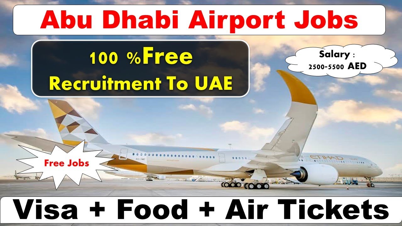 Abu Dhabi Airport Jobs in UAE 2023