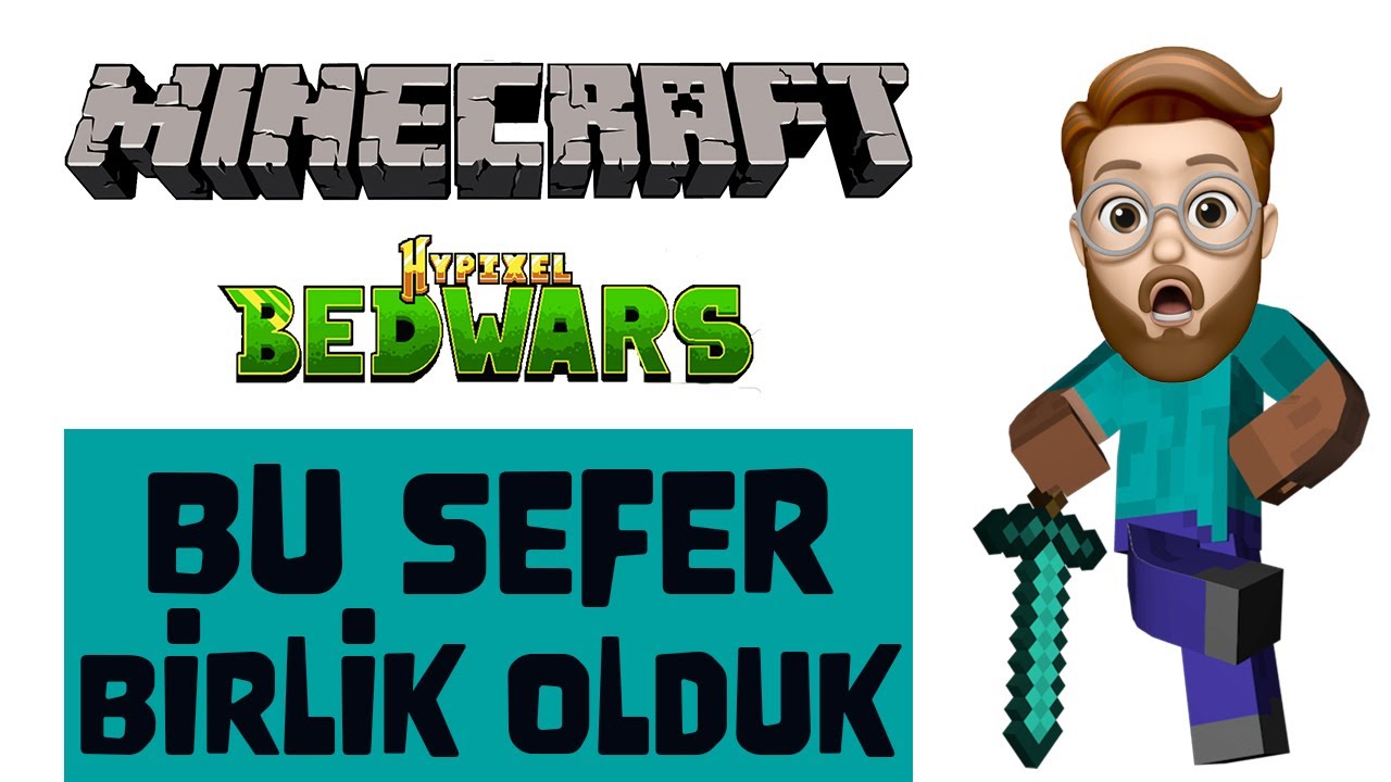 BU SEFER BİRLİK OLDUK (Minecraft Bed Wars Türkçe Oyun)