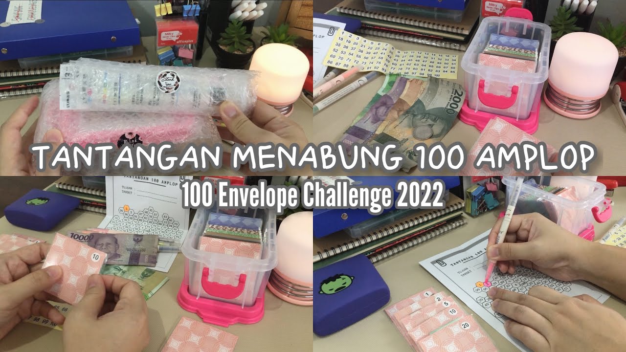 100 ENVELOPES CHALLENGE 2022 | TANTANGAN MENABUNG 100 AMPLOP | SAVING CHALLENGE | TIPS DAN METODE