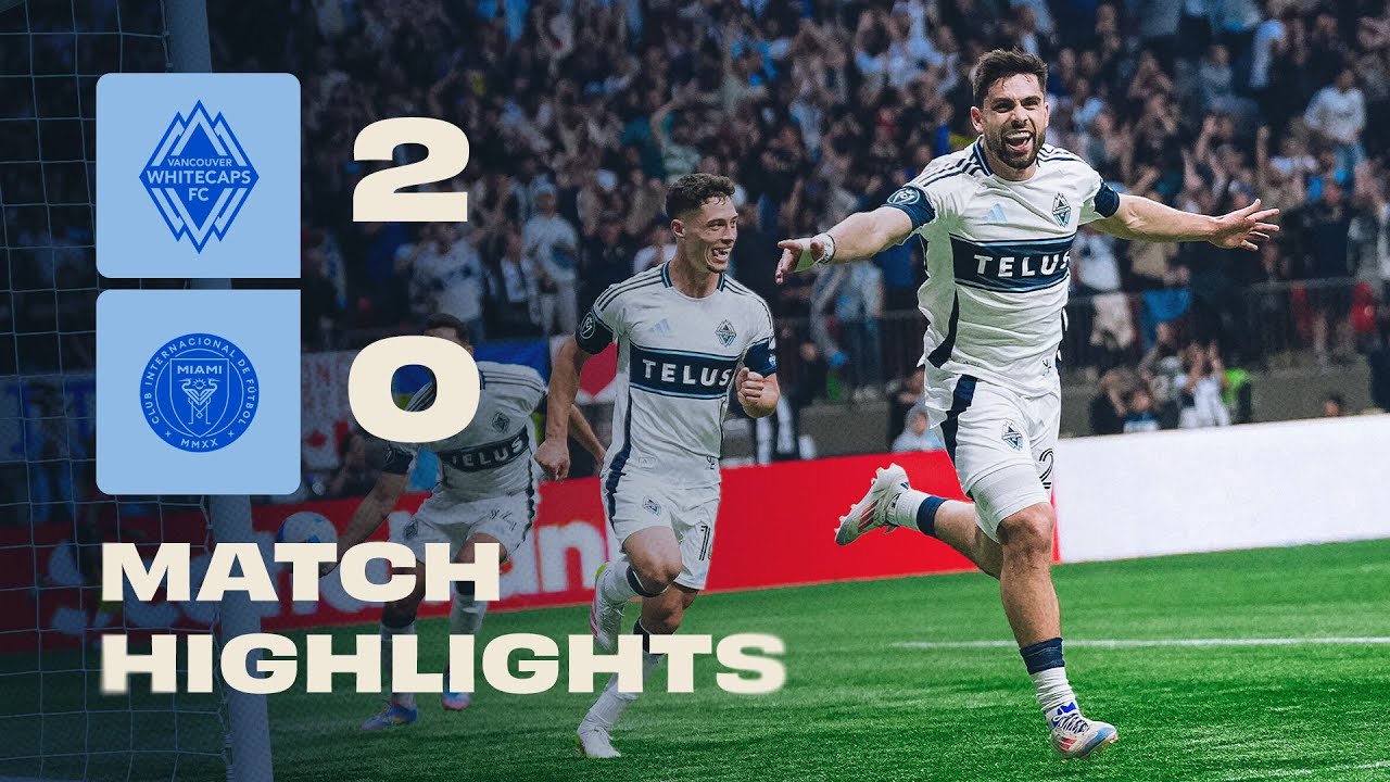 HIGHLIGHTS: Vancouver Whitecaps FC vs. Inter Miami CF | Concacaf Champions Cup Semis Leg 1