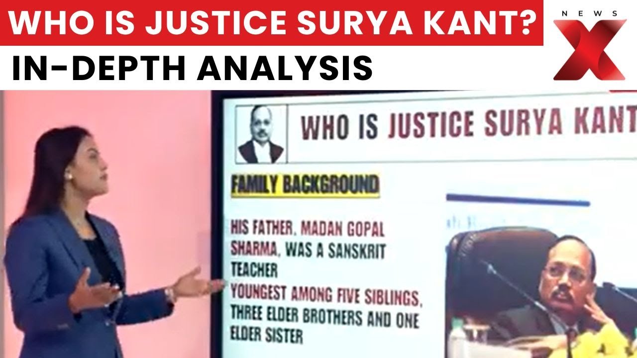 53rd CJI Oath Ceremony: Who Is Justice Surya Kant? | In-Depth Analysis on NewsX