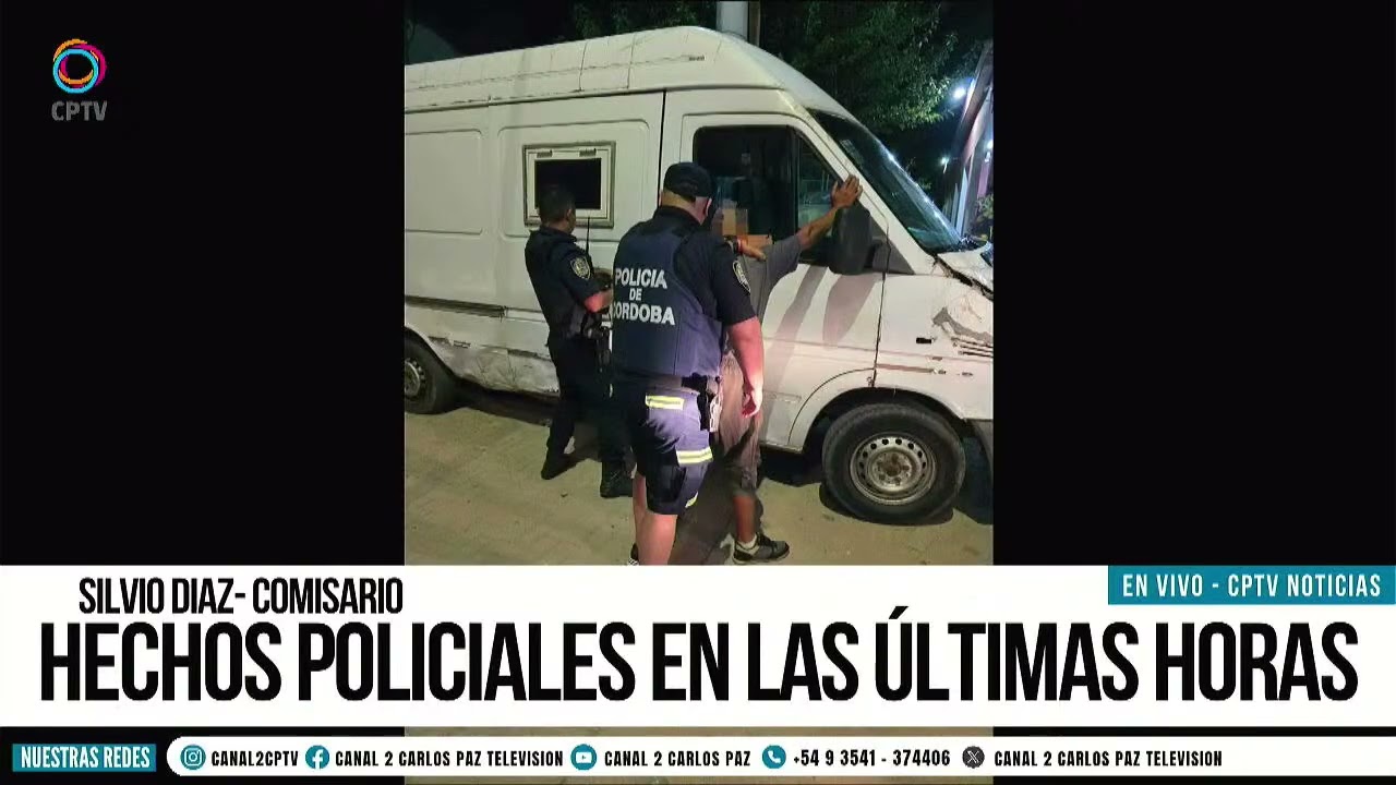 HECHOS POLICIALES EN LAS ÚLTIMAS HORAS