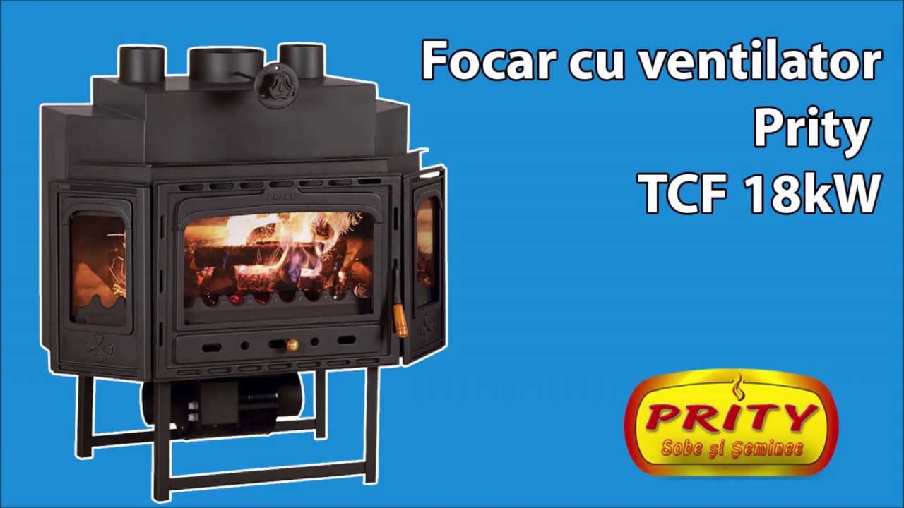 Prezentare Focar cu ventilator Prity TCF 18kW