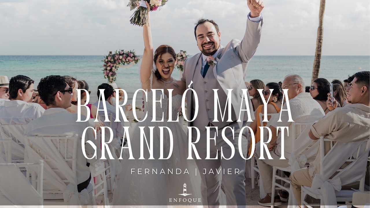 Boda en el Hotel Barcel&oacute; Maya Grand Resort | Fernanda + Javier Video Highlights