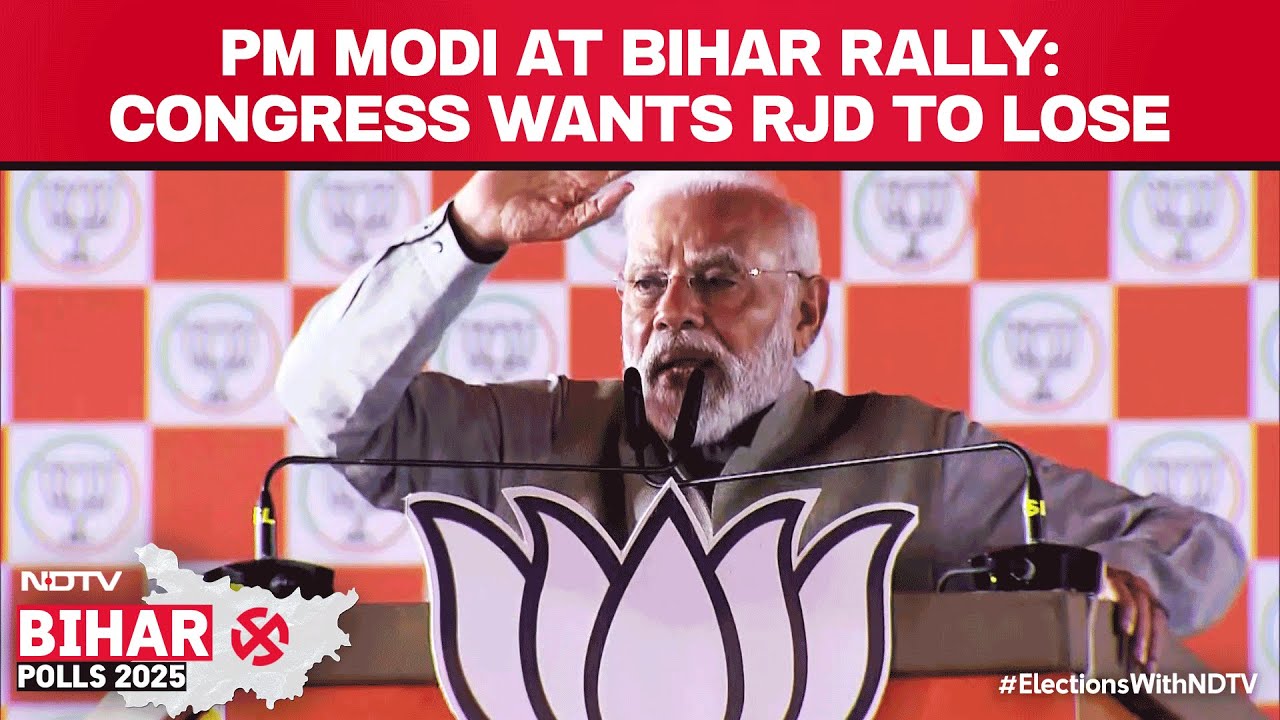 Bihar Elections | PM Modi At Bihar Rally: Congress Wants RJD To Lose