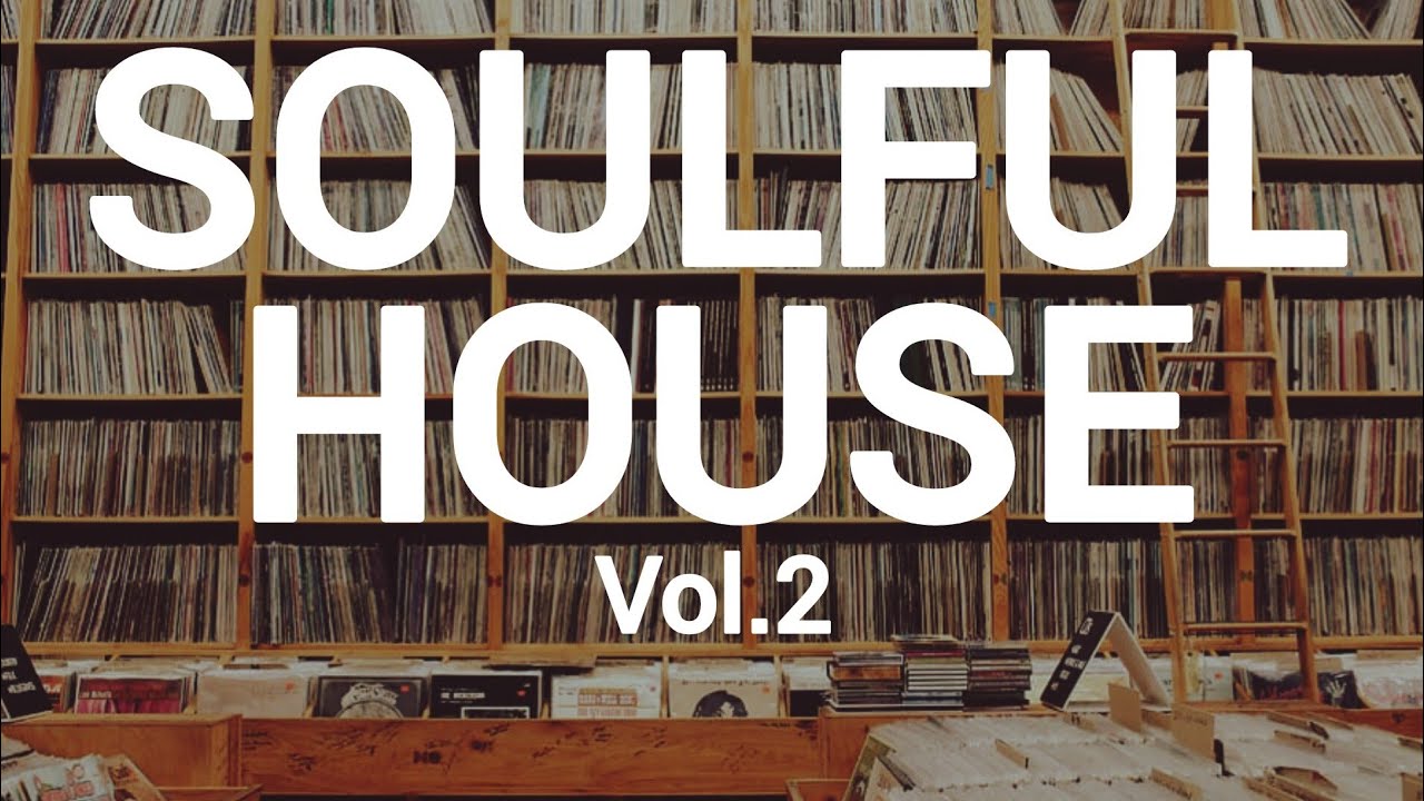 Soulful House Mix Vol.2 | Jazzy House Vibes & Soul Disco DJ Grooves