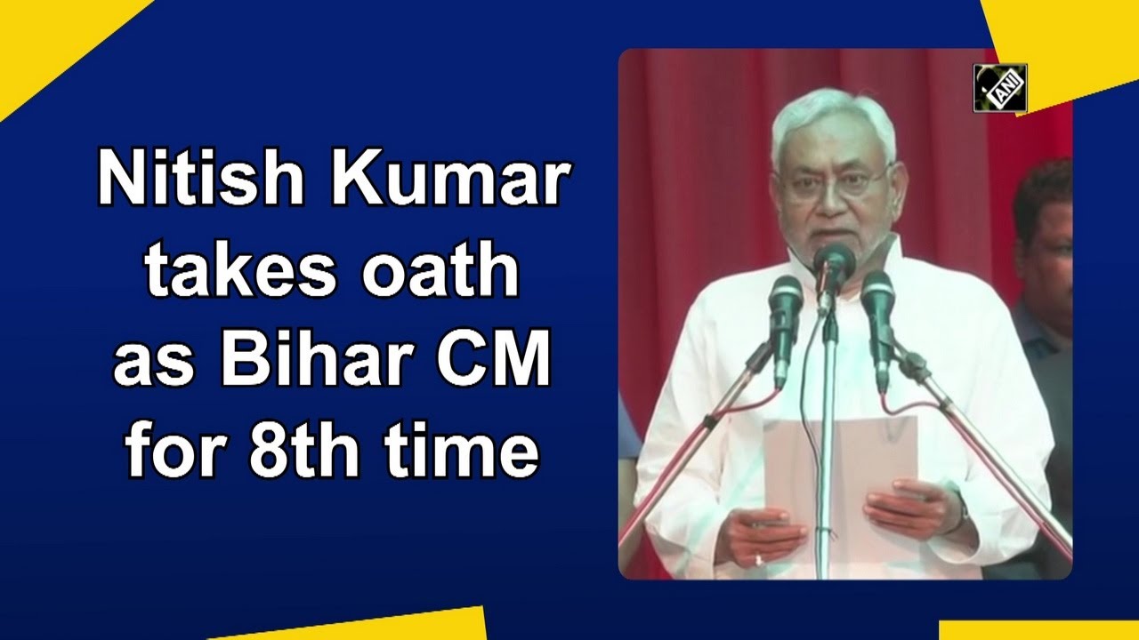 Nitish Kumar takes oath as Bihar CM for 8th time