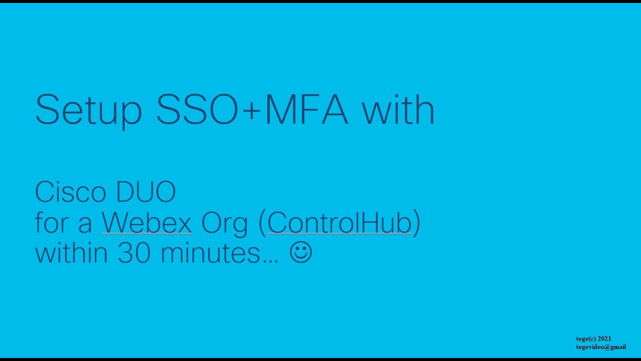 Cisco DUO SSO+MFA example with Webex Control Hub