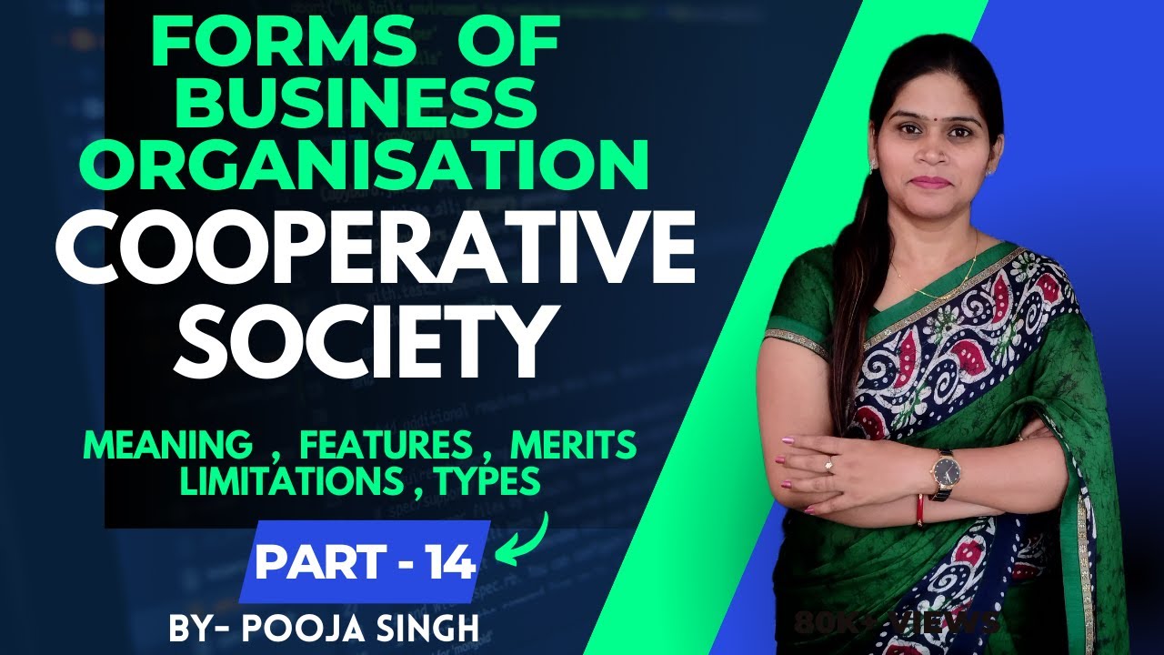 Cooperative Society | Meaning | Forms Of Business Organisation | Business Organisation | BBA | B.Com