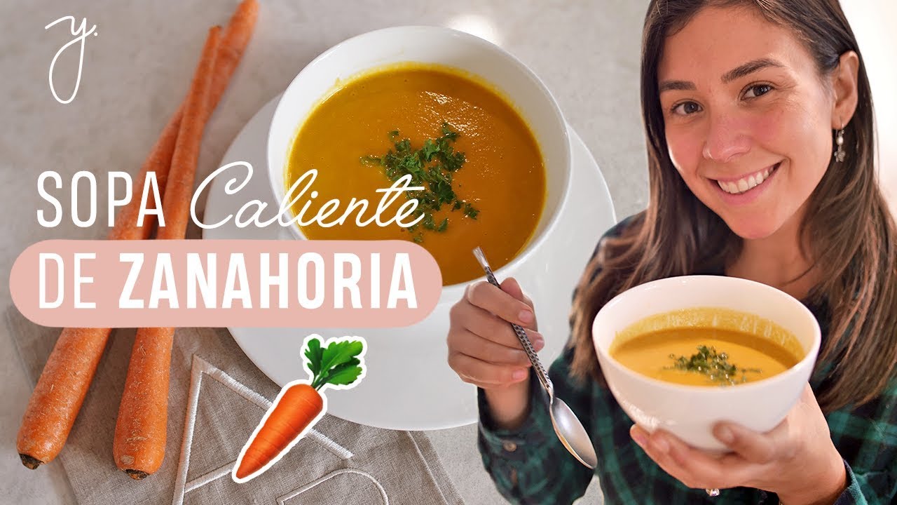CREMA DE ZANAHORIA 🥕 Rápida y Fácil con Jengibre y Cúrcuma | Yovana
